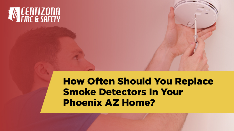 How Often Should You Replace Smoke Detectors In Your Phoenix Az Home 